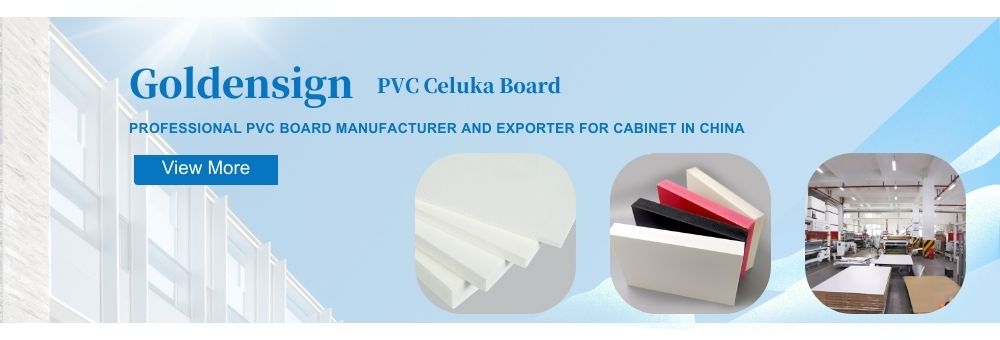 Goldensign详情页pvc celuka board